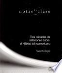 Tres décadas de reflexiones sobre el hábitat latinoamericano