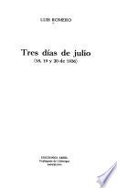 Tres días de julio, 18, 19 y 20 de 1936