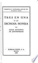 Tres en una o la dichosa honra