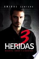 Tres Heridas