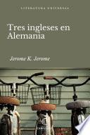 Tres ingleses en Alemania