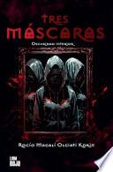 Tres máscaras