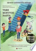 Tres minutos basta