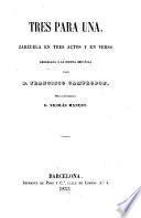 Tres para una