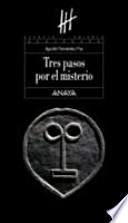 Tres pasos por el misterio