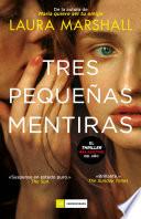 Tres pequeñas mentiras