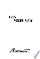 Tres veces siete