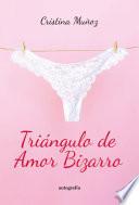 Triángulo de Amor Bizarro