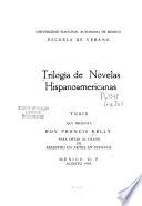 Trilogía de novelas hispanoamericanas