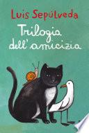 Trilogia dell'amicizia