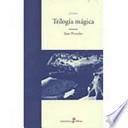Trilogía mágica