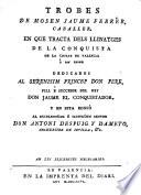 Trobes en que tracta dels llinatges de la conquista de la ciutat de Valencia e son regne (etc.)