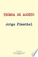 Tromba de Agosto