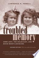 Troubled Memory, Second Edition