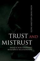 Trust and Mistrust