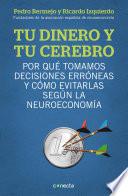 Tu dinero y tu cerebro