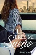 Tú Eres Mi Sueño
