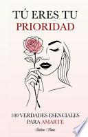 Tú Eres tu Prioridad