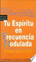 Tu espíritu en frecuencia modulada