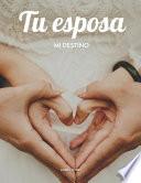 Tu Esposa