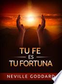 Tu Fe es tu Fortuna (Traducido)