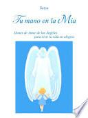 Tu mano en la Mia