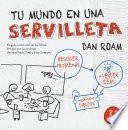 Tu mundo en una servilleta