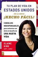 Tu plan de vida en Estados Unidos ¡Hecho fácil!