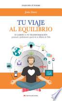 Tu viaje al equilibrio