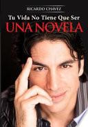 Tu vida no tiene que ser una novela / Your Life Does Not Have To Be A Novel
