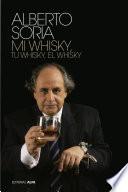 Tu whisky, mi whisky, el whisky