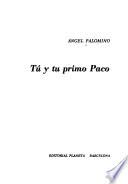 Tú y tu primo Paco