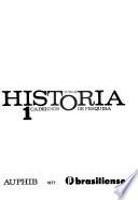 Tudo é história