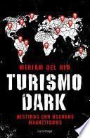 Turismo Dark