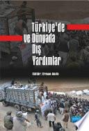 Türkiye’de ve Dünyada Dış Yardımlar