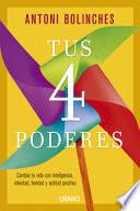 Tus 4 Poderes