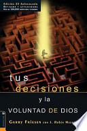 Tus Decisiones y la Voluntad de Dios