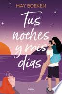 Tus noches y mis días (Mediterráneo 2)