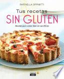 Tus recetas sin gluten
