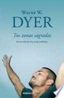 Tus zonas sagradas / Your Sacred Self