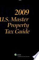 U.S. Master Property Tax Guide (2009)