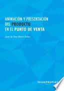 UF0034 Animación y presentación del producto en el punto de venta