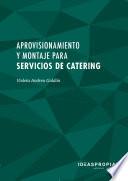 UF0062 Aprovisionamiento y montaje para servicios de catering