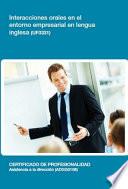 UF0331 - Interacciones orales en el entorno empresarial en lengua inglesa
