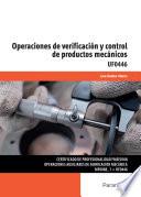 UF0446 Operaciones de verificación y control de productos mecánicos