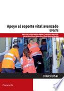 UF0678 - Apoyo al soporte vital avanzado
