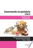 UF0818 - Conservación en pastelería