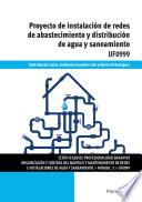 UF0999 - Proyecto de instalación de redes de abastecimiento y distribución de agua y saneamiento