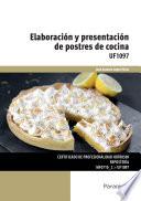 UF1097 - Elaboración y presentación de postres de cocina