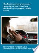 UF1259 - Planificación de los procesos de mantenimiento de vehículos y distribución de cargas de trabajo
